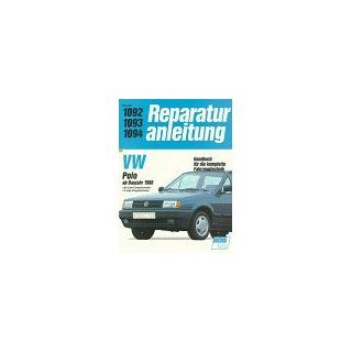 Reparaturanleitung VW Polo ab Baujahr 1988 bis 1991. 1, 05  und 1, 3