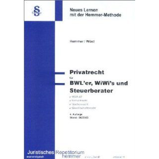 Privatrecht für BWLer, WiWis und Steuerberater Hemmer