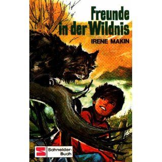Freunde in der Wildnis Irene Makin, Werner Heymann