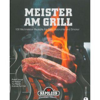 Napoleon Grillbuch Meister am Grill   100 Weltmeister Rezepte für