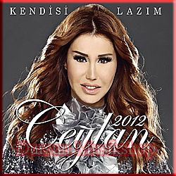 CEYLAN   KENDISI LAZIM   CD NEU ALBEN 2012