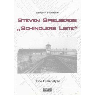 Steven Spielbergs Schindlers Liste   Eine Filmanalyse 