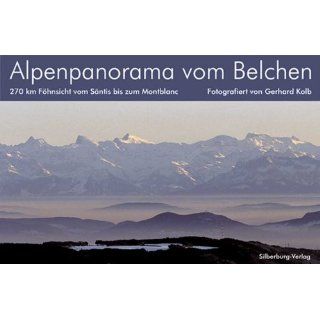 Alpenpanorama vom Belchen. Leporello 270 km Föhnsicht vom Säntis