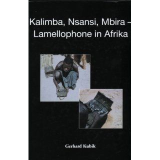 Kalimba, Nsansi, Mbira   Lamellophone in Afrika (Veröffentlichungen