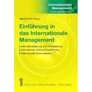 Einführung in das internationale Management. Internationalisierung