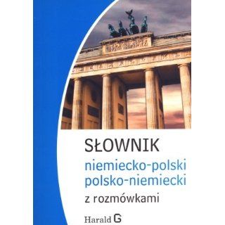 Slownik niemiecko polski, polsko niemiecki z rozmowkami 