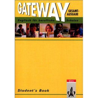 Gateway. Englisch für berufliche Schulen Gateway, Students Book