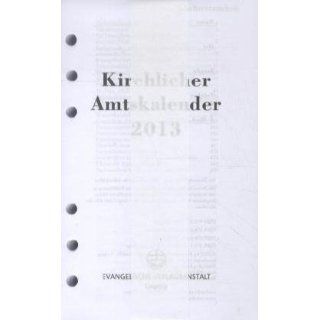 Kirchlicher Amtskalender 2013 Ringbuch Redaktion Jörg