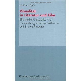Visualität in Literatur und Film (Palaestra) Sandra Poppe