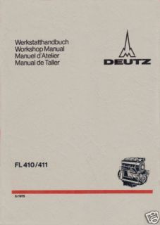Werkstatthandbuch Deutz Diesel Motor F2L 411 .