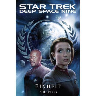 Star Trek   Deep Space Nine 8.10 Einheit eBook S. D. Perry