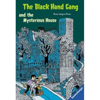 The Black Hand Gang and the Mysterious House Englische Ausgabe mit