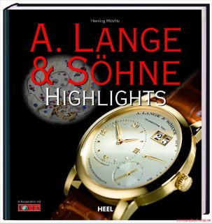 Fachbuch Highlights A. Lange & Söhne Uhren neues Buch 386852231X