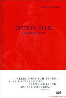 Fachbuch Otto Dix Lebenskunst, Naturstudien Selbstporträts