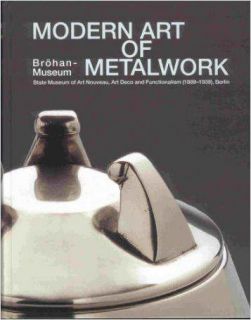 Fachbuch Metallkunst der Moderne, Jugendstil Art Déco
