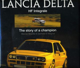 Lancia Delta HF Integrale   champion story & history