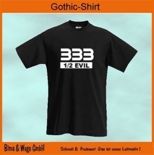 HALF EVIL 333 FUN T Shirt Gothic Punk Rock Biker 645
