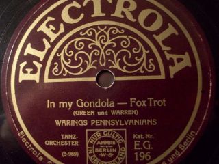 WARINGS PENNSYLVANIANS Im my Gondola Electrola 78rpm