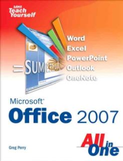 Sams Teach Yourself Microsoft Office 2007 All in One