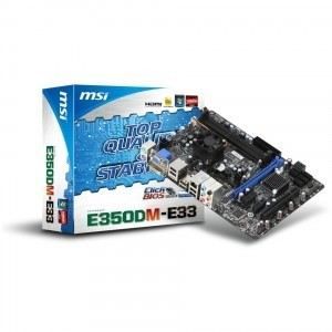 Carte Mère MSI E350DM E33   E 350D/DDR3/PCI E/mATX   SPECIFICATIONS