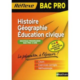 REFLEXE BAC PRO T.37; histoire géographie   Achat / Vente livre