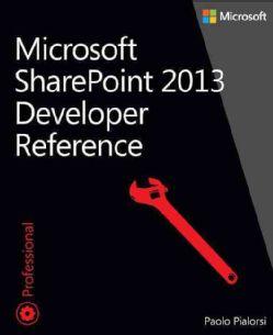 Microsoft Sharepoint 2013 Developer Reference (Paperback) Today $32