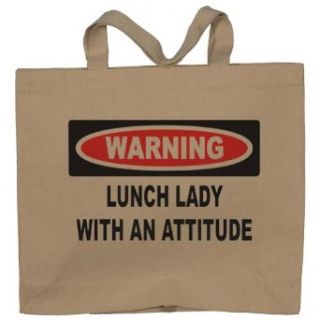 Warning Lunch Lady with an attitude Totebag (Cotton Tote