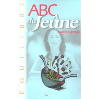 Abc du jeune   Achat / Vente livre Celeste Candido pas cher