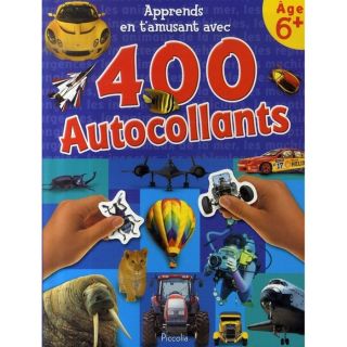 400 AUTOCOLLANTS 6+   Achat / Vente livre pas cher