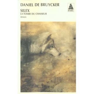 Silex   Achat / Vente livre Daniel de Bruycker pas cher  
