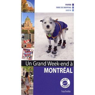 UN GRAND WEEK END; Montréal   Achat / Vente livre Collectif pas cher