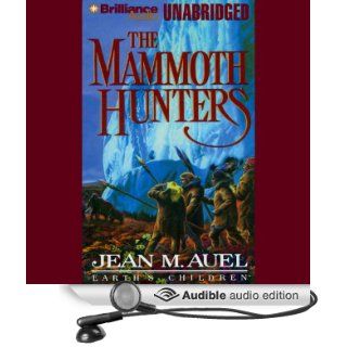 The Mammoth Hunters Earths Children, Book 3 [Unabridged] [Audible