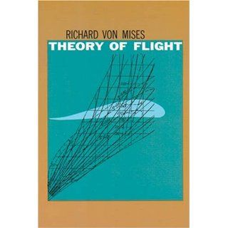 Theory of Flight (Dover Books on Aeronautical Engineering) 